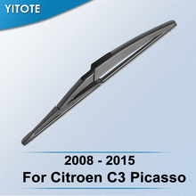 YITOTE Rear Wiper Blade for Citroen  C3 Picasso 2008 2009 2010 2011 2012 2013 2014 2015 2016 2017 2024 - buy cheap