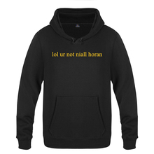 lol ur not Niall Horan - One Direction 1D Hoodies Men 2018 Men's Pullover Fleece Hooded Sweatshirts 2024 - buy cheap