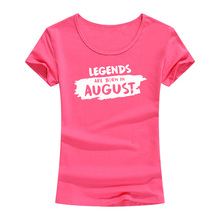 Gift For Birthday T Shirts Legends Born In August T-Shirt Women Casual Short Sleeve Cotton Tops Funny Printed Tees Camisetas 2024 - buy cheap