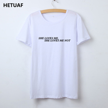 HETUAF Fashion 2018 Hipster T Shirt Women She Loves Me Not Funny T-shirt Women's Punk Rock Tumblr Summer Tops Tee Shirt Femme 2024 - buy cheap