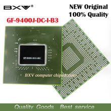 GF-9400J-DC-I-B3 GF 9400J DC I B3 100% original new BGA chipset for laptop free shipping 2024 - buy cheap