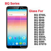 For BQ 5700L 5340 5522 5057 5022 5030 5301 5500L 5512L 5594 Tempered Glass Screen Protector Mobile Phone Film 2024 - buy cheap