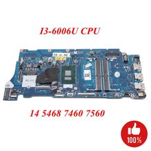 NOKOTION CN-00YT8K 00YT8K 0YT8K For DELL Vostro 14 5468 7460 7560 Laptop motherboard LA-D822P I3-6006U DDR4 Main board 2024 - buy cheap