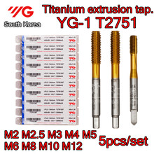 M2 M2.5 M3 M4 M5 M6 M8 M10 M12  5pcs/set T2751 YG-1 Made in Korea HSS-EX Titanium extrusion tap Free shipping 2024 - buy cheap