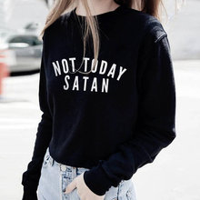 Sugarbaby Not Today Satan Sweatshirt Crewneck Long Sleeve fashion jumper Casual Tops High quality Satan Sweatshirt Drop ship 2024 - buy cheap
