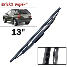 Erick's Wiper 13" Rear Wiper Blade For KIA Sportage JE/KM 2004-2010 Windshield Windscreen Tailgate Window 2024 - buy cheap