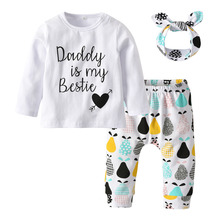 Hot selling Newborn Baby Girl Clothes Autumn Daddy is my Bestie T-shirt+Pants+Headband Toddler Baby Girl Clothing 3Pcs Set 2024 - buy cheap