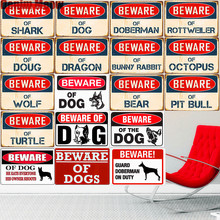 Beware of Dog Vintage Metal Tin Sign Home Decor Pub Cafe Club Bar Plates Dragon Doug Wall Decoration Poster Art Painting A945 2024 - buy cheap