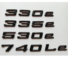 Insignias de tapa de maletero con letras negras mate, emblemas, emblema, pegatina para BMW 325e, 330e, 335e, 520e, 528e, 530e, 550e, 740e, 740Le, 750Le 2024 - compra barato