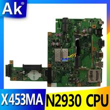 AK X453MA Motherboard N2930 CPU For Asus X453MA X403M F453M Laptop motherboard X453MA Mainboard X453MA Motherboard 2024 - buy cheap