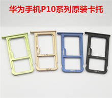 New SIM Card Tray Slot For Huawei P10 5.1 Ihcn Replacement Parts original Sim Card Slot Tray Card Holder For huawei p10 2024 - buy cheap