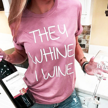 Eles whine i vinho camiseta feminina casual, novidade, estampa gráfica letra, camisa solta rosa, manga curta, camisetas tumblr, fashion grunge 2024 - compre barato