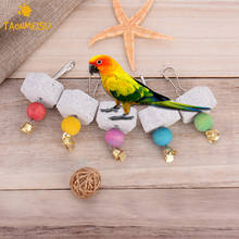 Parakeet Products Birds Toys Parrot Mouth Grinding Blah Stone Bird Toy Molar Stone Cage Toys 2024 - buy cheap