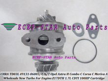 Free Ship Turbo CHRA Cartridge TD03L 49131-06004 49131-06007 860128 860147 For Opel Astra H Combo C Corsa C Meriva A Z17DTH 1.7L 2024 - buy cheap