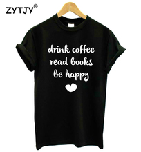 Camiseta de algodão feminina, camisetas casuais e engraçadas com letras do café 2024 - compre barato