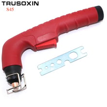 Inverter  DC Air Plasma Torch S45 Head Body Air-cooled Cutting Torch for CNC Plasma Cutting Machine Central Connector 2024 - buy cheap