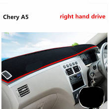 Aliexpress Right hand drive for Chery A5 car dashboard Cover Prevent bask in mat for Chery 2024 - buy cheap