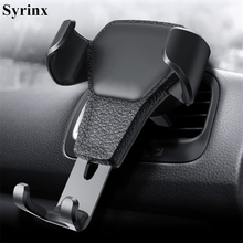 SYRINX Car Phone Holder For Phone In Car Air Vent Mount Stand No Magnetic Mobile Phone Holder Gravity Smartphone Cell Support 2024 - buy cheap