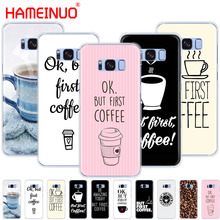 HAMEINUO Ok But First Coffee Чехол для мобильного телефона Samsung Galaxy S9 S7 edge PLUS S8 S6 S5 S4 S3 MINI 2024 - купить недорого