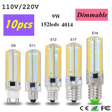 Dimmable 110V / 220V 9W G9 B15 E17 E14 E12 E11 LED Corn light Bulb 4014SMD 152 LEDs Led lamp For Crystal Chandelier light 2024 - buy cheap