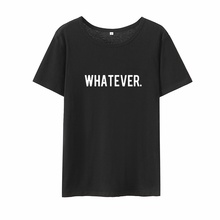 Harajuku  WHATEVER Letter Printed T Shirt Women Top Black White Cotton T-shirt Femme Casual Short Sleeve Tshirt Women 2024 - buy cheap