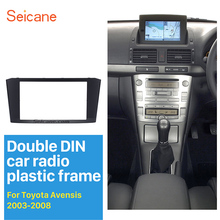 Seicane 2Din Car Radio Frame Trim Kit for 2003 2004 2005 2006 2007 2008 Toyota Avensis DVD Stereo Player Face Plate Panel Adapto 2024 - buy cheap