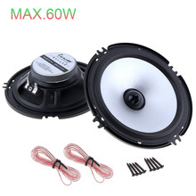 Universal DC 12V 1 Pair 6.5 Inch 60W Car Speaker Automobile Car HiFi Audio Full Range Frequency Speaker High Pitch Loudspeaker 2024 - buy cheap