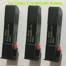Hot sell RC Drone 3pcs battery 3.7V 800mAh battery for L6062 Foldable RC Helicopter L6062 Drone FPV RC drone spare parts battery 2024 - buy cheap