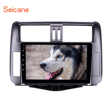 Seicane Android 8.1 9 inch Car Multimedia player For Toyota Prado 150 2010 2011 2012 2013 2din GPS Navigation support AUX USB 2024 - buy cheap