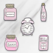 Dreams Love Fix A Heart Bottle Enamel Brooches Sleep Clock Ur a loser Pins for clothes Badge Pink Jewelry Gift for friends 2024 - buy cheap