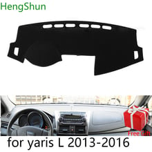 For Toyota yaris L 2013 2014 2015-2019 Car Styling Dash Mat Dashmat Dashboard Sticker Cover Sun Shade Dash Board Cover Carpet 2024 - buy cheap