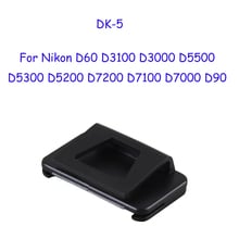 DK-5 dk5 tampa de visor para óculos, tampa de visor para nikon nikin d80 d90 d3000 d3100 d5000 d7000 2024 - compre barato