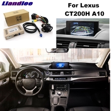 Liandlee Parking Camera Interface Reverse Back Up Park Camera Kits  For Lexus CT200H A10 Original Display Upgraded 2024 - buy cheap