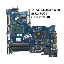 Отлично подходит для HP 15-AC серии Материнская плата портативного компьютера с I5-5200U Процессор R5 M330 2 Гб DDR3 815245-501 ABL50 ABL52 LA-C701P 100% рабочих 2024 - купить недорого