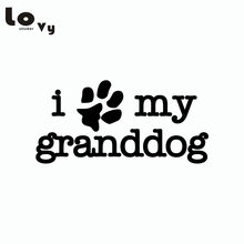 I LOVE MY GRANDDOG стикер для автомобиля креативный мультфильм животное собака Виниловая наклейка для автомобиля 2024 - купить недорого