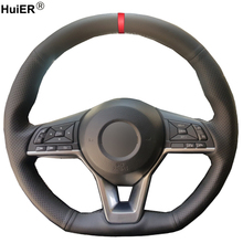 HuiER Hand Sewing Car Steering Wheel Cover For Nissan Kicks X-TRAIL 2017 March Rogue Qashqai 2017 Serena Braid on Steering-wheel 2024 - buy cheap