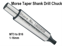 Reducing Drill Sleeve MT3 to B16 1mm-13mm Morse Taper Shank Drill Chuck Arbor Drilling Lathe Machine Capacity 1-13mm 2024 - buy cheap