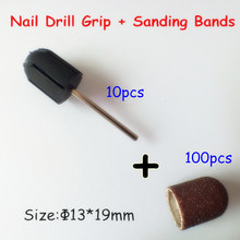 13*19mm 100pcs nail Sanding Bands cap +10pcs Nail Art Salon Rubber Grips handle Drill Accessories For Nail Drill Machine 2024 - buy cheap