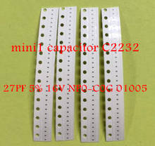 10pcs/lot  for ipad mini 1 capacitors C2232 27PF 5% 16V NP0-C0G 01005 2024 - buy cheap
