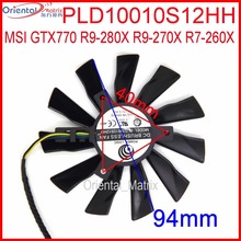 PLD10010S12HH DC BRUSHLESS FAN 12V 0.35A 95mm VGA Fan For MSI GTX770 R9-280X R9-270X R7-260X Graphics/Video Card Fan 4Pin 2024 - buy cheap