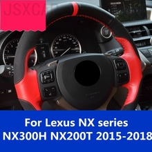 dedicated Leather steering wheel cover Leather hand-stitched steering wheel cover For Lexus NX series NX300H NX200T 2015-2018 2024 - buy cheap