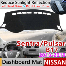 Para Nissan Sentra B17 2013 ~ 2019 Pulsar syphy antideslizante estera cubierta del salpicadero parasol Dashmat accesorios 2014 2015, 2016, 2017, 2024 - compra barato