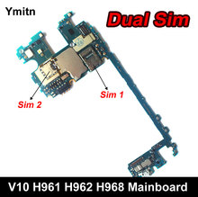 Ymitn-placa mãe para computador, placa eletrônica desbloqueada, circuito para lg v10 h961 h961n h968 h962, 4gb + 64gb, dual sim 2024 - compre barato