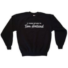 Sugarbaby If Found Return to Tom Holland Sweatshirt Unisex Fashion Tumblr Jumper Long Sleeve Tom Holland Sweatshirt Drop ship 2024 - buy cheap