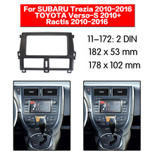 Radio Fascia para coche TOYOTA, Panel de montaje para salpicadero de DVD, estéreo, CD, 11-172, para TOYOTA verso-s Ractis SUBARU Trezia, doble Din 2024 - compra barato