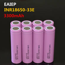 8PCS EAIEP 18650 3300mAh INR18650-33E 18650 battery lithium ion 3.7v rechargeable battery 2024 - buy cheap