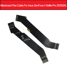 Main FPC Motherboard Connector LCD Display Flex Cable For Asus Zenfone 4 Selfie Pro ZD552KL Main Board Flex Ribbon Repair Parts 2024 - buy cheap