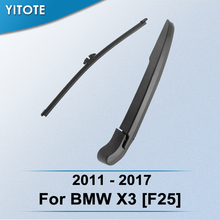 YITOTE-limpiaparabrisas trasero y brazo para BMW X3 [F25], 2011, 2012, 2013, 2014, 2015, 2016, 2017 2024 - compra barato