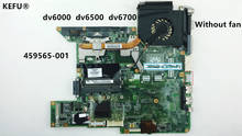 KEFU 459565-001 for HP pavilion dv6000 dv6500 dv6700 Notebook dv6800 dv6900 laptop motherboard MCP67M-A2 100% tested 2024 - buy cheap