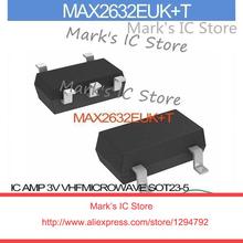 MAX2632EUK+T IC AMP 3V VHFMICROWAVE SOT23-5 MAX2632EUK   2632 MAX2632E 2632E MAX263 2632EU 2024 - buy cheap